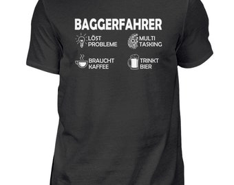 T Shirt Baggerfahrer Löst Probleme Bagger Berufe Spruch Baustelle Geschenkideen - Herren Tshirt