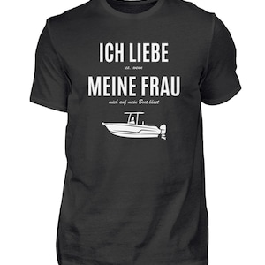 Ich Liebe Boot Fahren Motorboot Geschenkidee Bootsfahrer T-Shirt - Herren Shirt