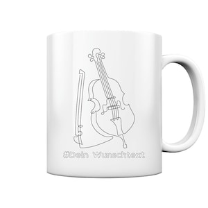 Könnte beinhalten: Weißer Keramikbecher mit einer schwarzen Strichzeichnung eines Cellos und eines Bogens. Der Text "#Dein Wunschtext" ist unter der Illustration aufgedruckt. Der Becher hat einen gebogenen Henkel und eine glatte, glänzende Oberfläche.