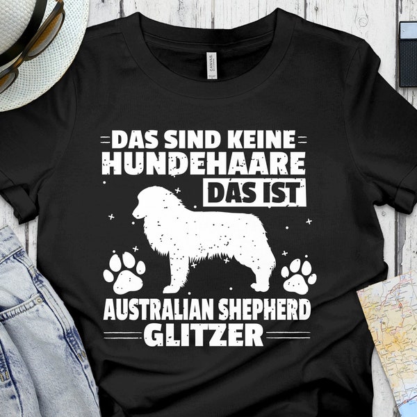 Australian Shepherd Glitzer Tshirt Hund Sprüche Aussie Tshirt