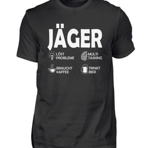 Camiseta caçador resolve problemas profissões de alto assento caça dizendo caça silvicultura ideias de presentes cervos-camiseta masculina