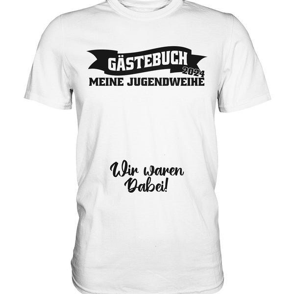 T Shirt Jugendweihe 2024 Gästebuch Jugendlich Gästeliste Geschenkideen - Premium Tshirt