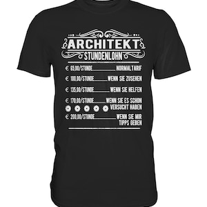 T-shirt con detti sulla professione di architettura della retribuzione oraria dell'architetto - Maglietta Premium