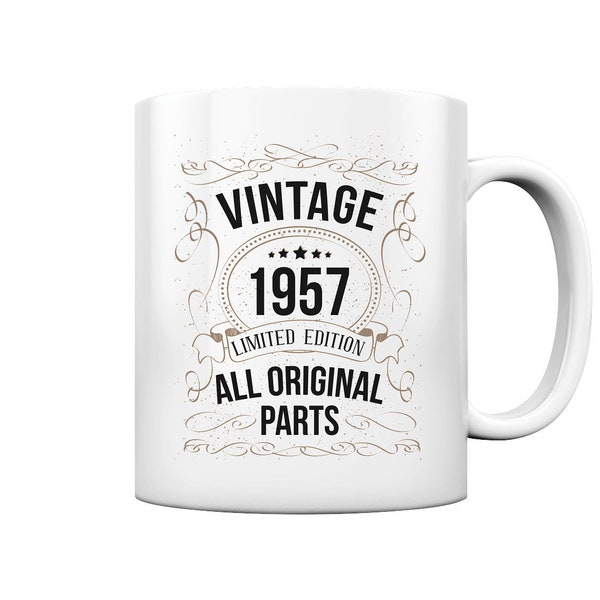 Originalteile Geburtstag Vintage Spruch 1957 Jahre Geschenke - Geburtstagstasse und Kaffeebecher Glossy