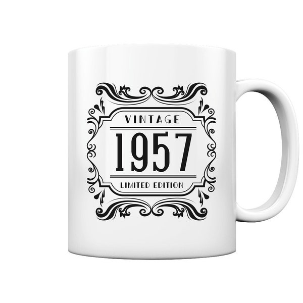 Geburtstag Jahr 1957 Sprüche Limitierte Auflage Geschenke - Tasse und Kaffeebecher Glossy