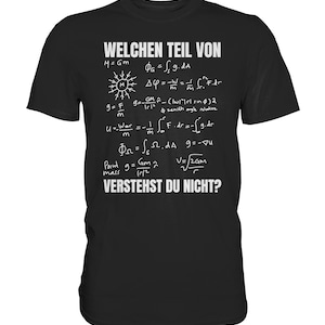 ¿Qué parte de la física no entiendes? Camiseta con ideas de regalo para físicos, camiseta premium
