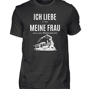 I Love My Model Railway T-Shirt Train Gift Idea Locomotive - Men&#39;s Shirt