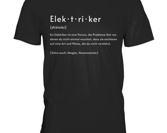 Elektricien Definitie Elektronica T-Shirt Elektriciteit Fonetische Transcriptie - Premium Shirt