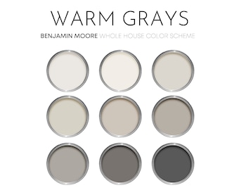 May include: Nine paint cans with silver rims and various shades of warm gray paint. The text "WARM GRAYS" and "BENJAMIN MOORE WHOLE HOUSE COLOR SCHEME" are displayed above the paint cans on a white background.