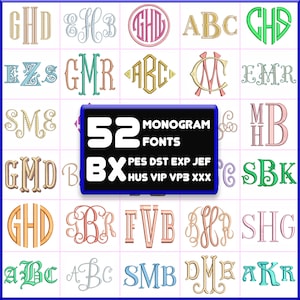 May include: A digital collection of 52 monogram fonts featuring various embroidery styles and letter combinations in multiple colors. A central black rectangular sign displays the text 52 MONOGRAM FONTS and BX PES DST EXP JEF HUS VIP VP3 XXX.