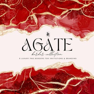 Puede incluir: Un diseño digital con un borde de ágata rojo y dorado. El texto "AGATE border collection" se muestra en negro, junto con la frase "8 luxury PNG borders for invitations & branding."