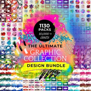 Peut inclure: Un ensemble de ressources graphiques numériques comprenant 1130 packs et plus de 10 000 éléments. L'image présente un fond abstrait aux couleurs vives avec le texte 1130 PACKS, 10 000 + assets, THE ULTIMATE GRAPHIC COLLECTION et DESIGN BUNDLE.
