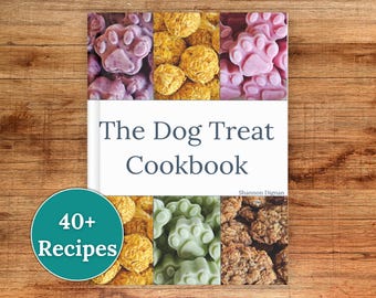 Homemade Dog Treat Recipes, Dog Treat Cookbook, Dog Treat Recipe Book, Dog Treats Recipe ECookbook, DIY Dog Treats