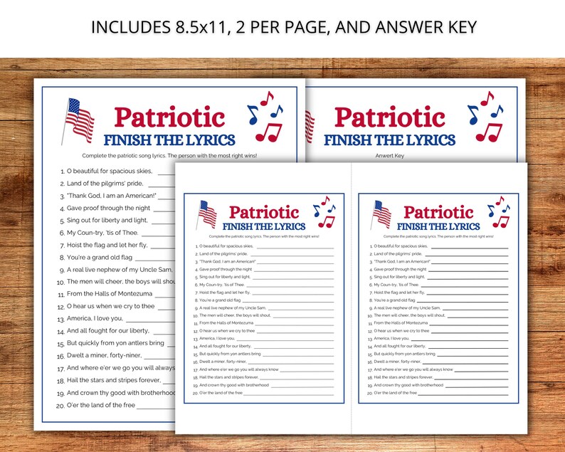 May include: A patriotic themed game with the text "Patriotic Finish the Lyrics" in red and blue. The game includes fill-in-the-blank song lyrics, an American flag graphic, and musical notes. The pages are 8.5x11 inches.