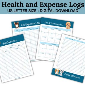 May include: Printable pet health and expense log templates. Includes pages for vaccinations, flea and tick prevention, pet expenses, and puppy milestones. Each page features a cute dog illustration.