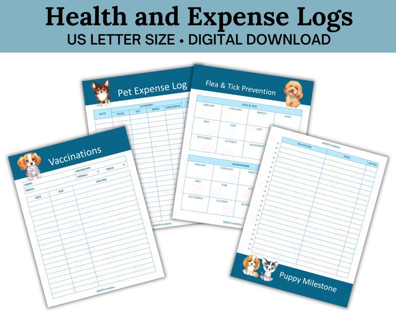 May include: Printable pet health and expense log templates. Includes pages for vaccinations, flea and tick prevention, pet expenses, and puppy milestones. Each page features a cute dog illustration.