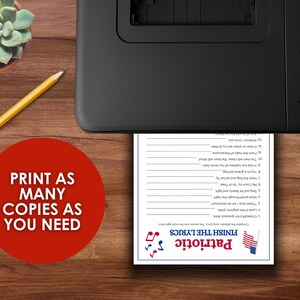 May include: A black printer printing a patriotic themed game sheet. The sheet has the text "Finish the Lyrics" and a small American flag graphic. A red circle with white text reads "Print as many copies as you need."