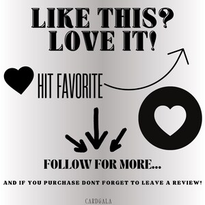 May include: A graphic with the text "LIKE THIS? LOVE IT!" and instructions to "HIT FAVORITE" and "FOLLOW FOR MORE." Includes a heart symbol and arrows, encouraging engagement and reviews.