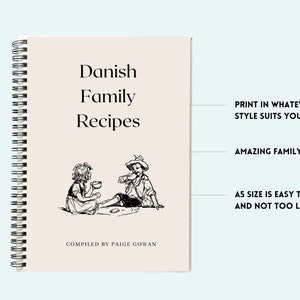 Puede incluir: Un libro de cocina en espiral con una cubierta beige que presenta una ilustraci&oacute;n en blanco y negro de dos ni&ntilde;os sentados en el suelo. El t&iacute;tulo del libro es "Recetas familiares danesas" y el texto "COMPILED BY PAIGE GOWAN" est&aacute; en la parte inferior de la cubierta.