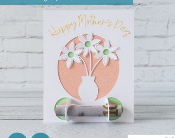 Mother’s Day Money Holder SVG With Pop Up Flowers For Use With Cricut Pens and Foiling Tool. Includes Multiple Sentiments For Many Occasions