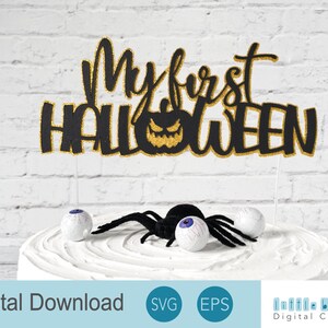 My 1st Halloween SVG for cake topper and baby vest