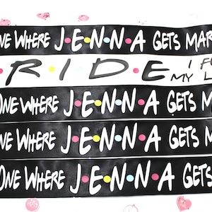 Friends bachelorette party sashes | Bachelorette Sash | Plus Size  | Priority 2 - 3 Days Delivery