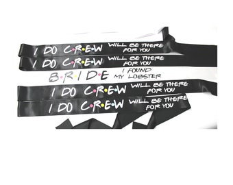 Friends bachelorette party sashes | Bachelorette Sash | Friends Sash | Priority 2 - 3 days Delivery