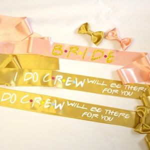 Friends bachelorette party sashes | Bachelorette Sash | Plus Size |  Priority 2 - 3 Days Delivery