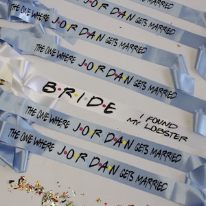 Friends bachelorette party sashes | Bachelorette Sash | Plus Size |  Priority 2 - 3 Days Delivery