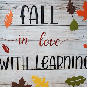 Classroom - Pre-Made Bulletin Board Letters - FALL in love with learning - For Doors and Windows - Cardstock - Teachers