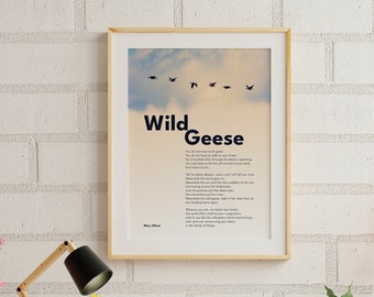 Mary Oliver Wild Geese Poem Art Print - You do not have to be good - Housewarming present -BFF gift- Birthday Gift - Inspirational Quote