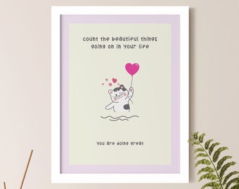 You're Doing Great Print | Positive Affirmation Poster| Encouragement | Motivational Print | Inspirational Sayings | Funny Sayings Wall Art