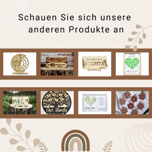 May include: A promotional image showcasing various wooden decorative items. The items include a moon-shaped owl, photo frames, signs with text, a heart-shaped design, a sign with the number 40, a family tree, a framed heart, and floral earrings. The text "Schauen Sie sich unsere anderen Produkte an" is at the top.
