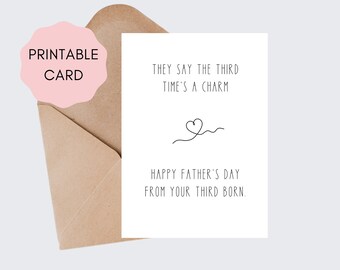 Third Born - Funny Father's Day Card | Printable Father's Day Card | Downloadable Father's Day Card | Father's Day Card From 3rd Born Child