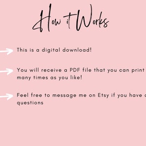 May include: A pink background with black text explaining that the item is a digital download and will be sent as a PDF file that can be printed as many times as desired. It also encourages buyers to message the seller on Etsy if they have any questions.
