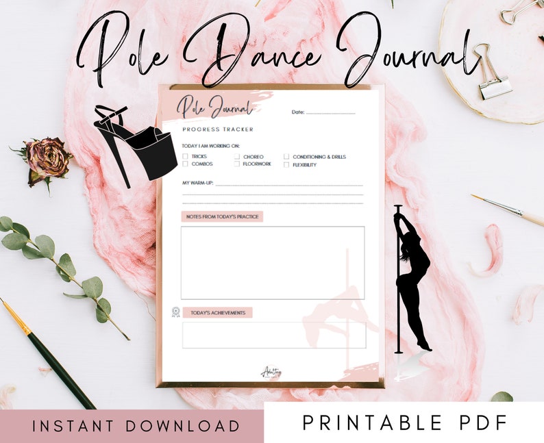 May include: Printable pole dance journal with a pink and white background. The journal includes sections for tracking progress, noting practice, and listing achievements. The text "Pole Journal" is at the top of the page.