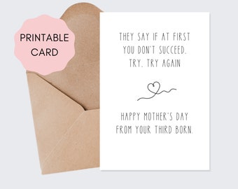 Mother's Day Card From Third Born | Funny Mother's Day Card | Printable Funny Mother's Day Card | Downloadable Mother's Day Card