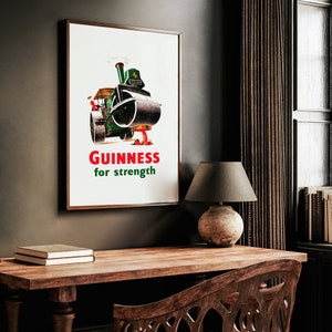 May include: A vintage poster advertising Guinness beer. The poster features a cartoon illustration of a steamroller with the text "GUINNESS for strength".