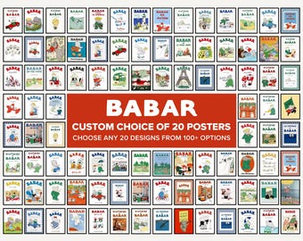 Babar 110 Custom Poster – Choose Any 20 Designs from 110+ Choices | Printable Nursery Wall Art Digital Download | Babar the Elephant