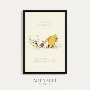 Winnie the Pooh Print Pooh Quote Print Nursery Decor Nursery Wall Art New Baby Gift A4 You Are Braver Than You Believe Quote Nursery Prints