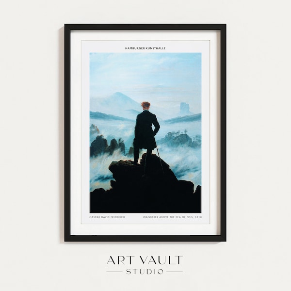 Viandante sopra il mare di nebbia Poster Caspar David Friedrich 1818 Uomo in piedi guardando la nebbia Stampa Artista Regalo Amante dell'arte Regalo Inaugurazione della casa