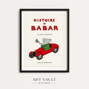 Babar the Elephant Wall Art Nursery Decor Kids Gift Retro Babar Illustration Print Baby Shower Gift Gender Neutral Baby Gift Children's Room