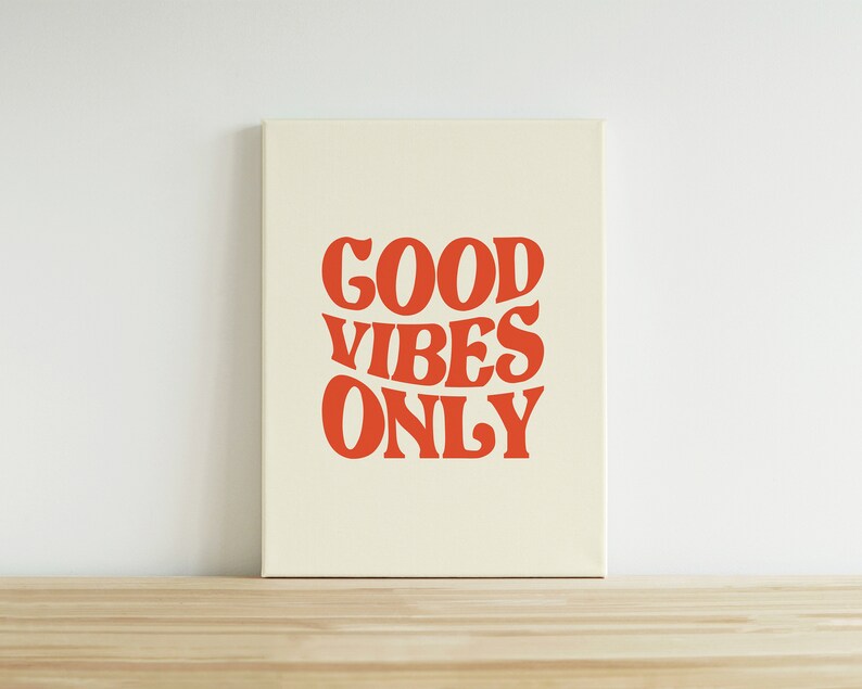 Good Vibes Only Quote Poster Typography Poster Text Poster Positive ...