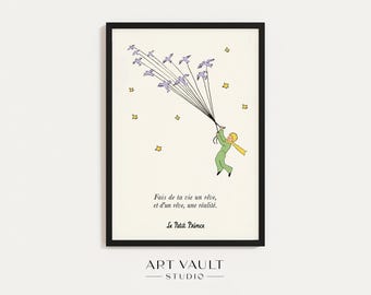 Little Prince Poster FRENCH Little Prince Wall Art Nursery Print Citation Art Fais de ta vie un rêve Quote Print Antoine de Saint-Exupéry