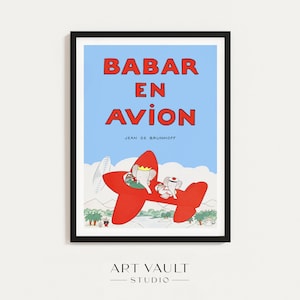 Babar Illustration Babar Print Baby Shower Babar Plane Kid's Room Babar the Elephant Wall Art Nursery Decor Babar Avion Plane Art Plane Kids