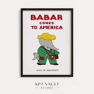 Babar Poster Babar America Babar Cowboy Cartoon Wall Art Babar Cowboy Hat Art Country Wall Art Babar USA Art Kids Wall Art Nursery Art