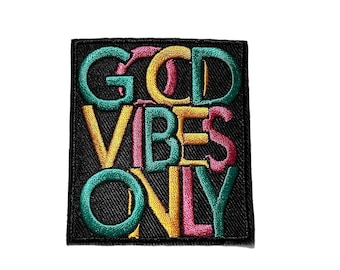 Good Vibes Patch, Embroidered Iron On, Hippie, 60s, 70s, Jean Patch, Groovy, Pink, Black, Green, Orange