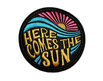 Here Comes the Sun Patch, Embroidered Iron On, Hippie, 60s, 70s, Jean Patch, Groovy