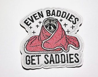 Even Baddies Get Saddies Raccoon Patch, Embroidered Iron On, Jean Patch, Applique