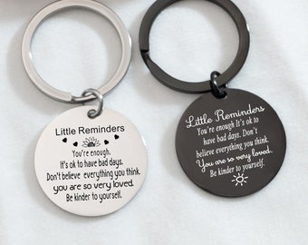 Little Reminders Keychain,Mental Health Gift,You are enough,Inspiration Gift,Reminder Gift For Friend,Hug Gift,Self Love,Custom Keychain